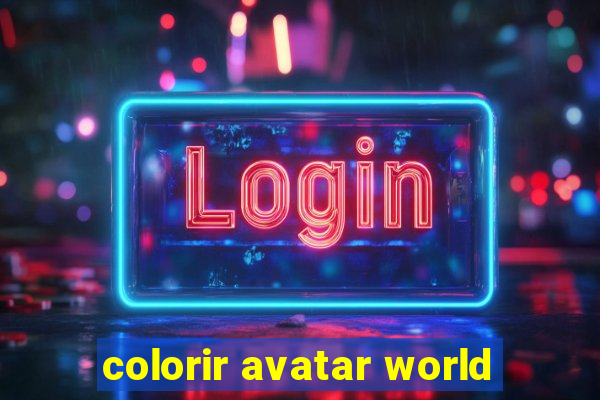 colorir avatar world